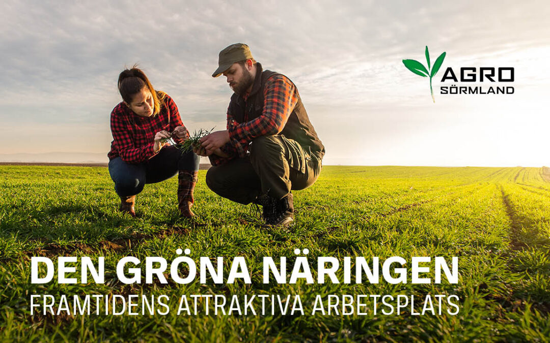Konferens – Den gröna näringen, framtidens attraktiva arbetsplats