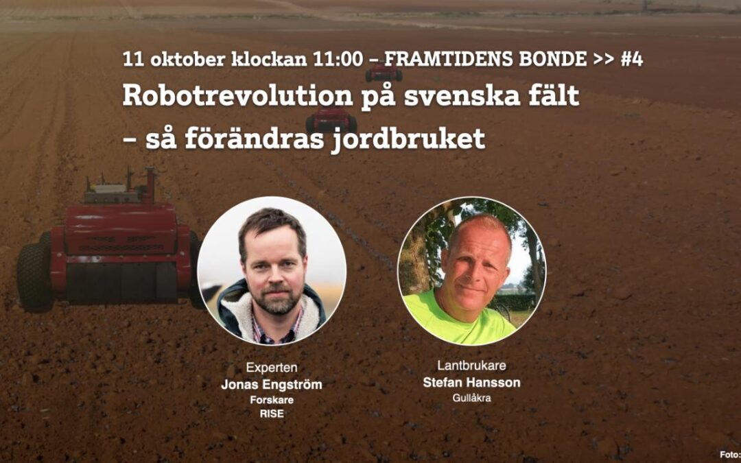 Robotrevolution på svenska fält – så förändras jordbruket