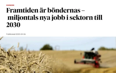 Framtiden är böndernas – miljontals nya jobb i sektorn till 2030