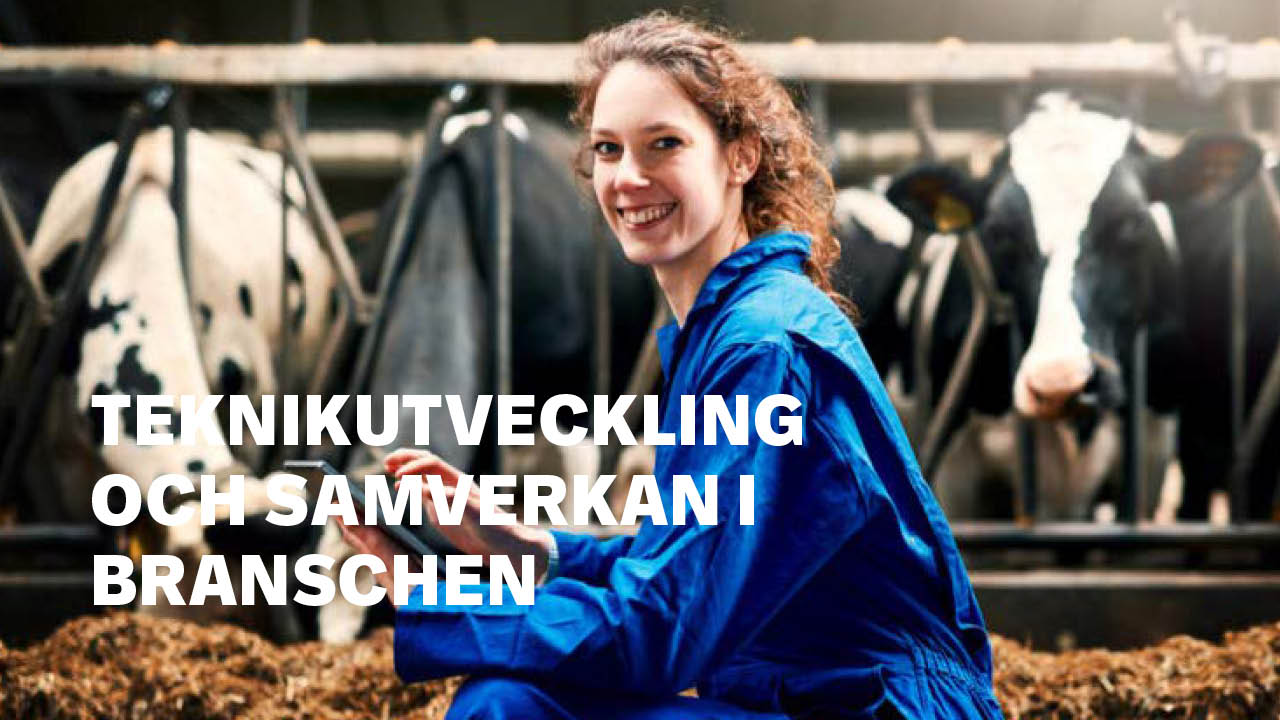 Teknikutveckling och samverkan i branschen